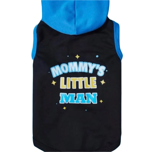 Dog Hoodie “mommy’s little man” size 4XL